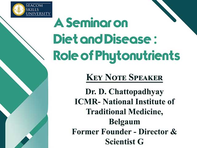 Seminar on Diet and Disease - Role of Phytonutrients